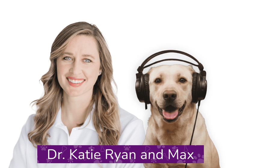 Dr. Katie Ryan and Max